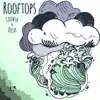 Rooftops - Growth & Decay