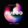 Utawbeats - FUEGO (feat. BATUKO) - Single